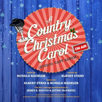 A Country Christmas Carol, On Air by Studio Cast