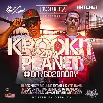 Krookit 2 da Planet by Hatchet