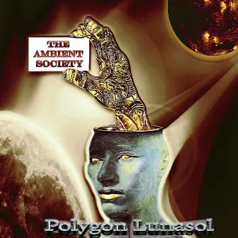 Polygon Lunasol by The Ambient Society