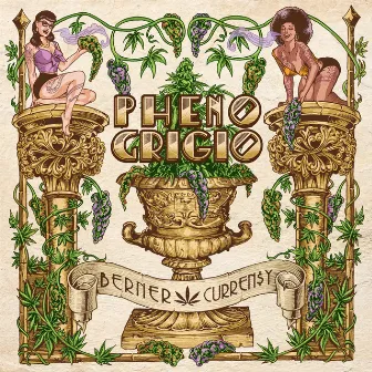 Pheno Grigio by Curren$y