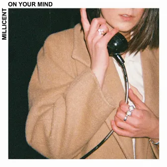 On Your Mind by Millicent