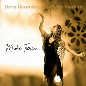 Madre Tierra by Deva Baumbach