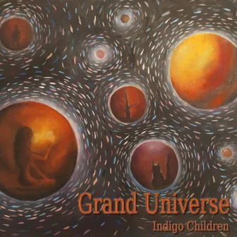 Grand Universe by Indigo Children