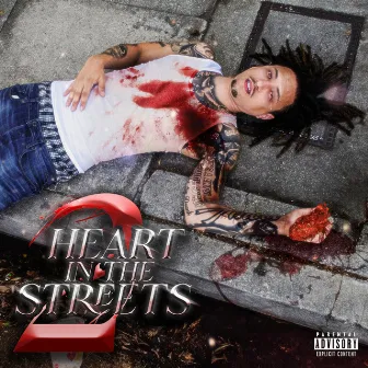 Heart in the Streets 2 by Baby Milo