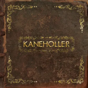 Vol. 2 by KANEHOLLER