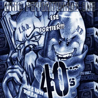 5150 Psychoville Ink by Ese 40'z