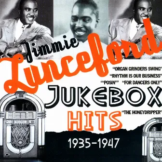 Jukebox Hits 1935-1947 by Jimmie Lunceford