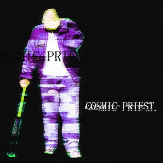 The Cosmic Priest vol.1 by Andre Loot