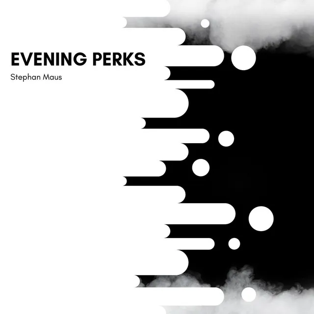 Evening Perks - Original Mix