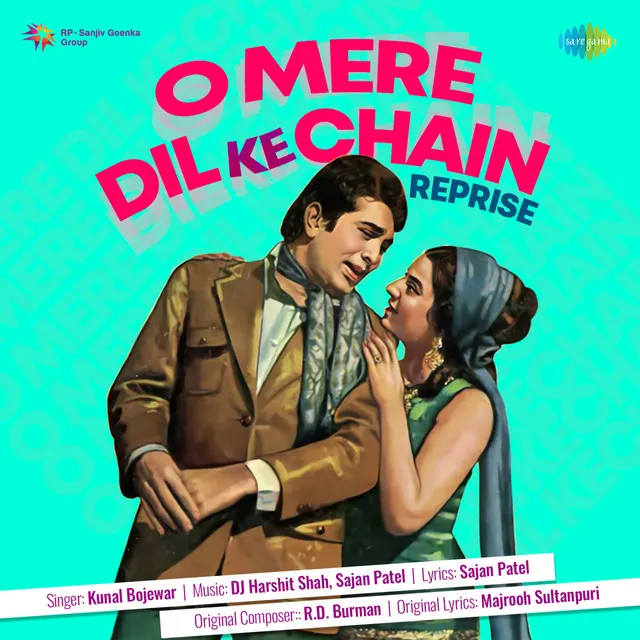 O Mere Dil Ke Chain (Reprise)