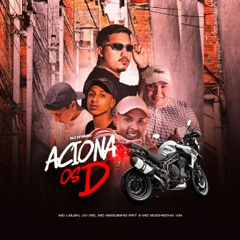 Aciona os D by JV MC