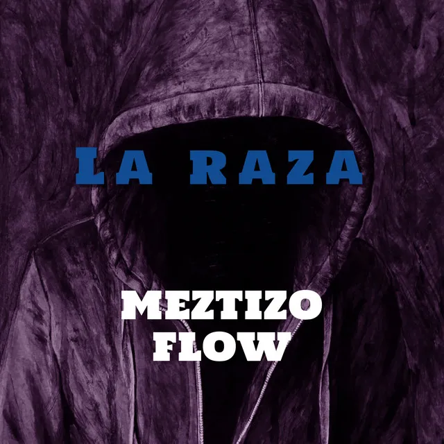 Meztizo Flow