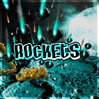 Rockets by Jaka