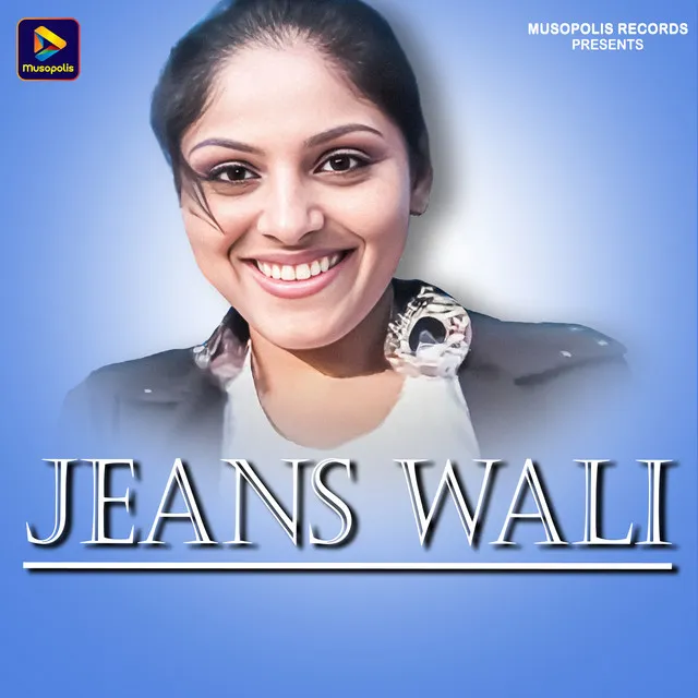 Jeans Wali