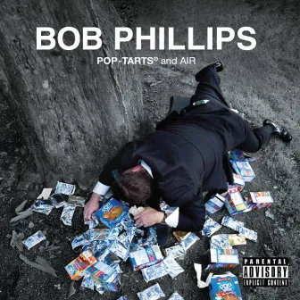 Pop-Tarts and Air by Bob Phillips