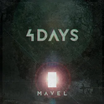 4DAYS by MAVEL