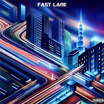 FAST LANE by TRIKKA