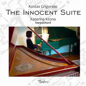 K. Grigoreas: Mattina Luminosa for Harpsichord - The Innocent Suite for Harpsichord by Kostas Grigoreas