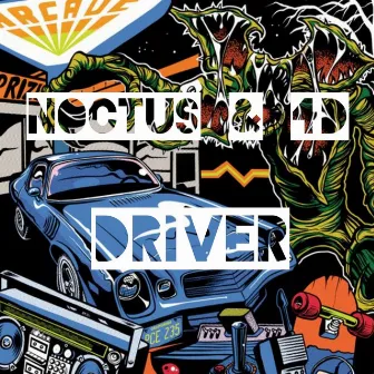 Driver by 4D