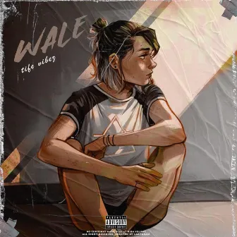 Wale by Tife Vibez