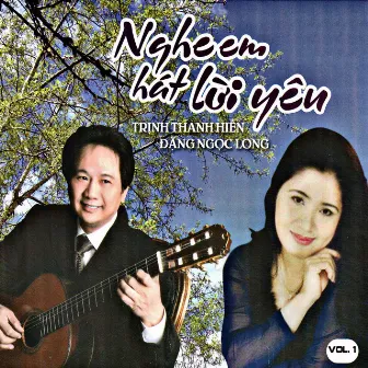 Nghe Em Hat Loi Yeu by Dang Ngoc Long