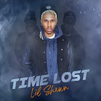 Time Lost by Lil Shxwn