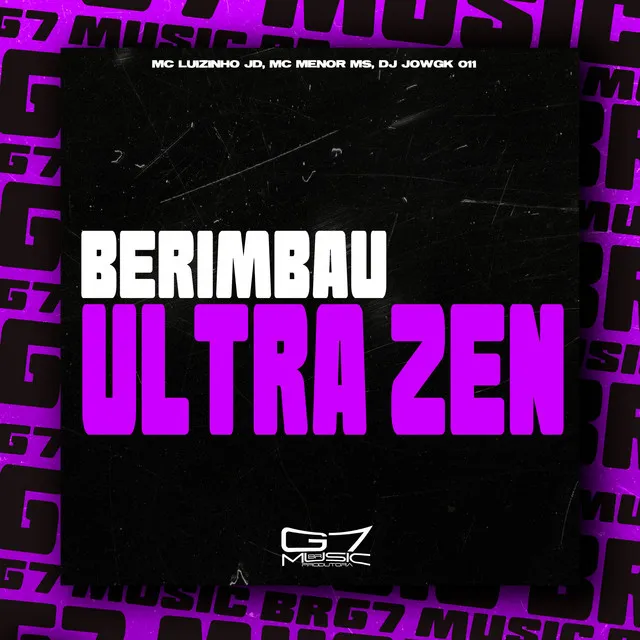 Berimbau Ultra Zen