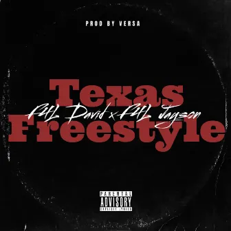 Texas Freestyle by F4L David