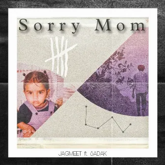 Sorry Mom by Unknown Artist