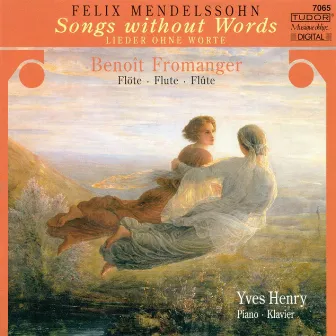 Mendelssohn, Felix: Songs Without Words (Arr. for Flute and Piano) by Benoît Fromanger