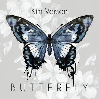 Butterfly (instrumental version) by KIM VERSON