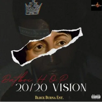 20 / 20 Vision by Datboi H.O.P