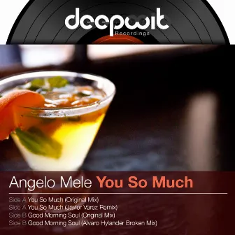 You So Much by Angelo Mele