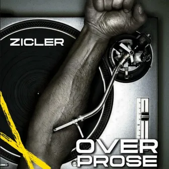 Overprose by Zicler