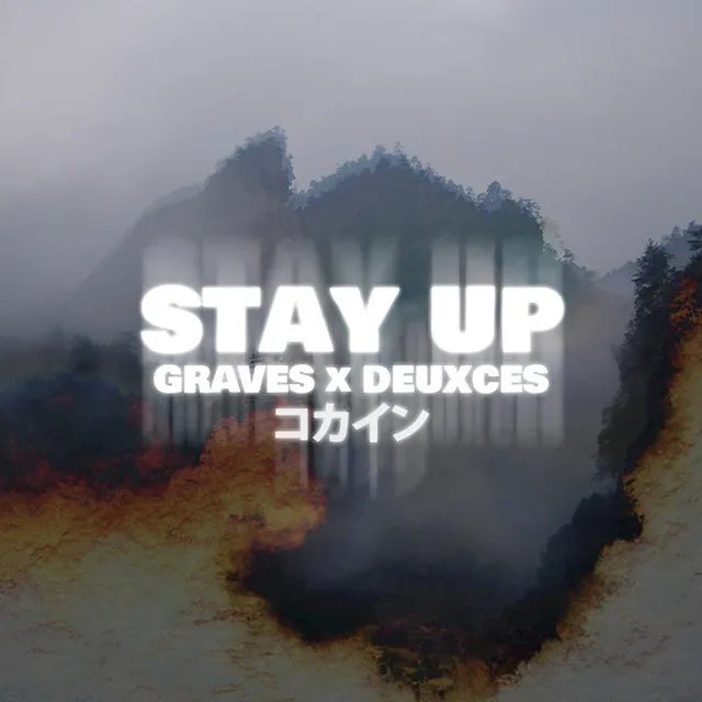 Stay Up - Single