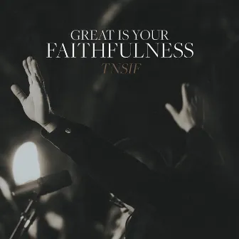 Great Is Your Faithfulness by The New Sound Is Family