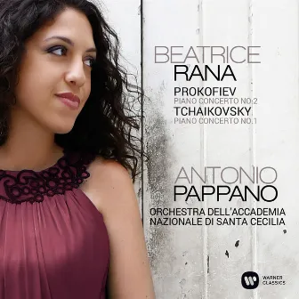 Prokofiev: Piano Concerto No. 2, Op. 16 - Tchaikovsky: Piano Concerto No. 1, Op. 23 by Beatrice Rana