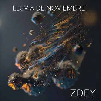 Lluvia de Noviembre by ZDEY