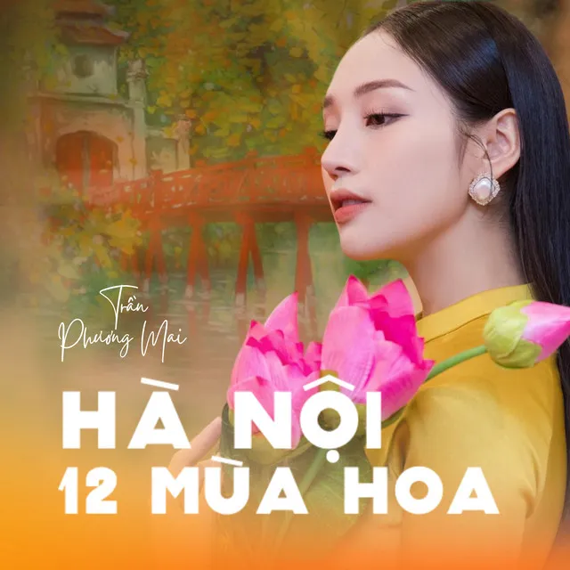 Hà Nội Mười Hai Mùa Hoa