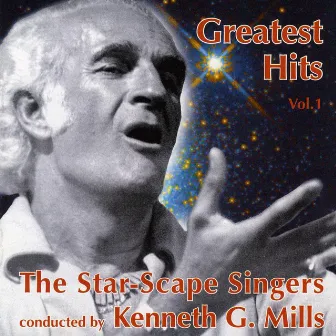 Greatest Hits, Vol. 1 by The Star-Scape Singers