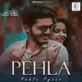 Pehla Pehla Pyaar by DJ KWID