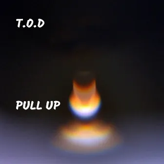 Pull Up by T.O.D