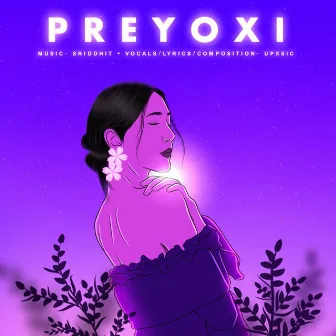 Preyoxi by Upxsic