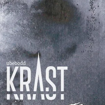 Ubebodd by Krast