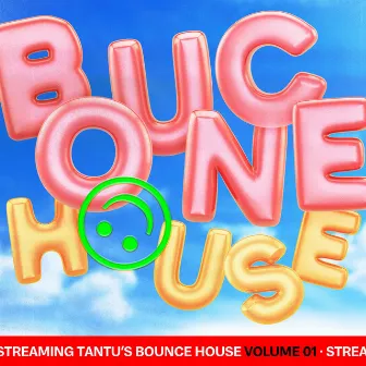 Bounce House [Beat Tape] by Tantu Beats