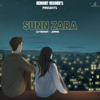 Sunn Zara by O.P Hemant