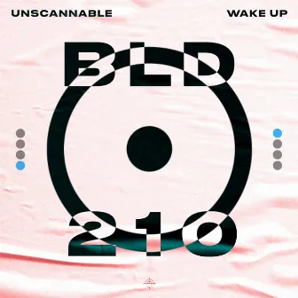 Wake Up by Unscannable