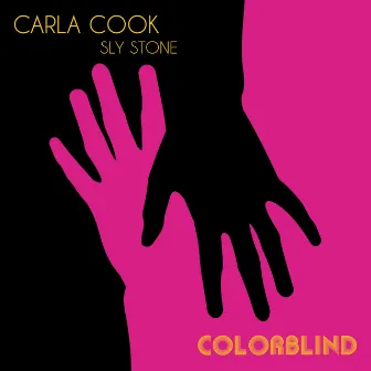 Colorblind by Carla Cook