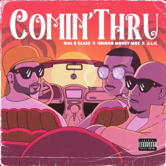 Comin`thru by Rial B Class