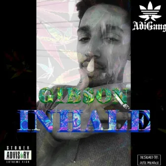 Inhale by Gib$on